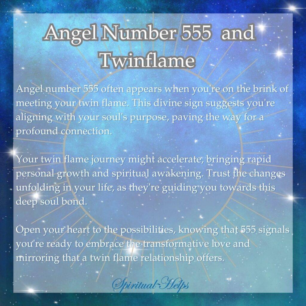 This image has a teal and green cosmic background, speckled with small, sparkling stars. A stylized, radiating sun-like shape in a lighter, golden color is partially visible behind the text. The title is "Angel Number 555 and Twinflame."

The text reads:

"Angel number 555 often appears when you're on the brink of meeting your twin flame. This divine sign suggests you're aligning with your soul's purpose, paving the way for a profound connection." This introduces the connection between the number 555 and twin flames.

"Your twin flame journey might accelerate, bringing rapid personal growth and spiritual awakening. Trust the changes unfolding in your life, as they're guiding you towards this deep soul bond." This speaks to the potential impact on the twin flame journey.

"Open your heart to the possibilities, knowing that 555 signals you're ready to embrace the transformative love and mirroring that a twin flame relationship offers." This serves as encouragement and advice.

At the bottom is the "Spiritual Helps" logo in a light blue script.