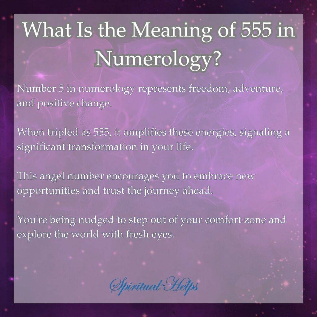 This image has a lavender background with a slightly mottled, cosmic texture and small, sparkling dots scattered across it. The text is white and centered. The title at the top asks, "What Is the Meaning of 555 in Numerology?"

The following text explains the meaning:

"Number 5 in numerology represents freedom, adventure, and positive change." This introduces the base meaning of the single digit 5.

"When tripled as 555, it amplifies these energies, signaling a significant transformation in your life." This explains the significance of seeing the number tripled.

"This angel number encourages you to embrace new opportunities and trust the journey ahead." This provides guidance related to seeing the number.

"You're being nudged to step out of your comfort zone and explore the world with fresh eyes." This adds further encouragement and suggests action.

At the bottom, the small logo "Spiritual Helps" is present in a light blue script.