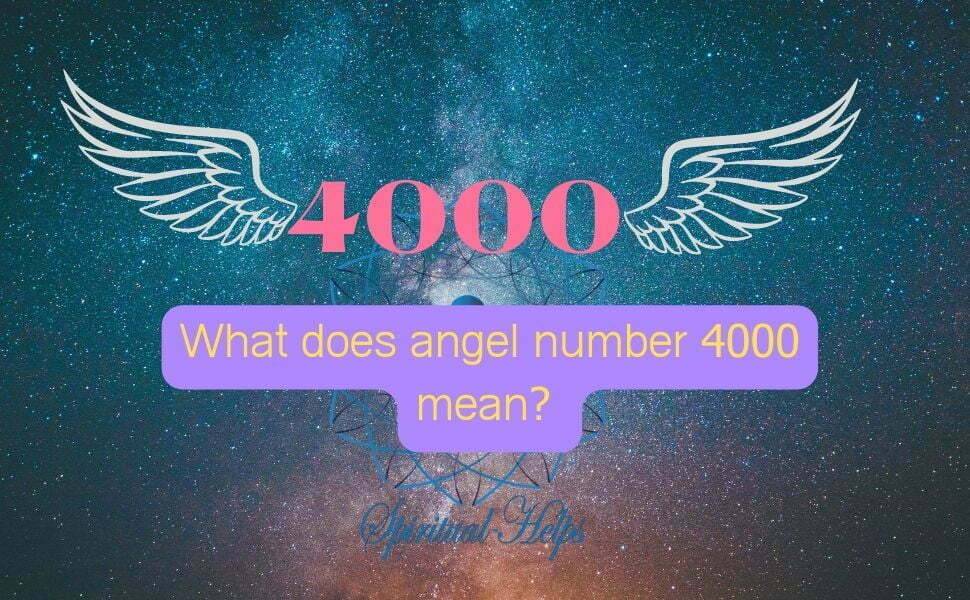 Angel number 4000