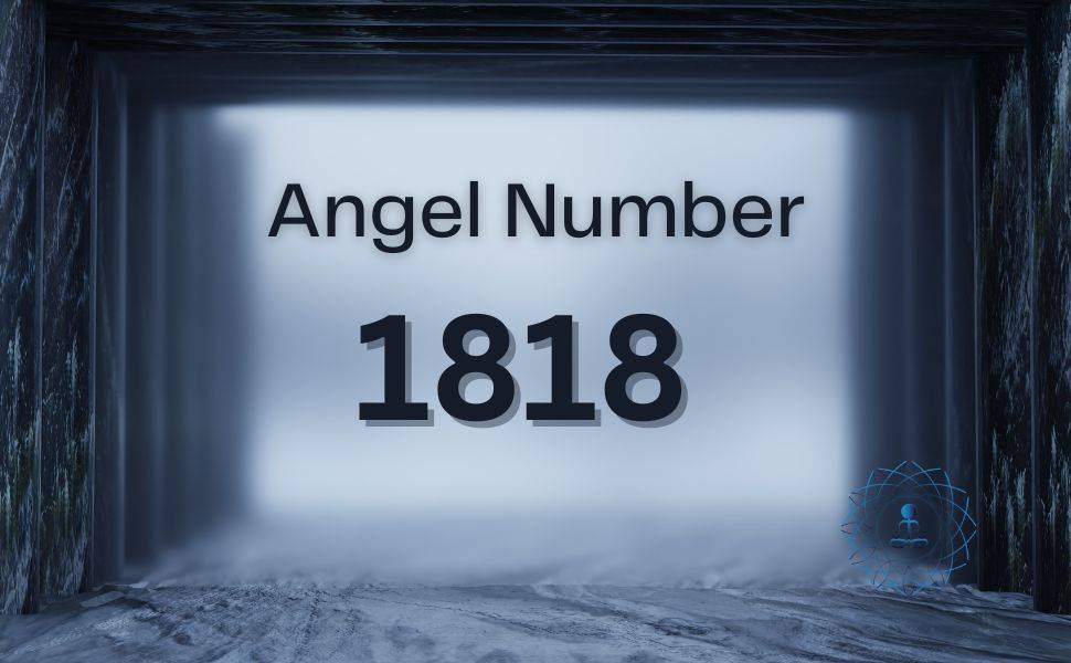 Angel Number 1818