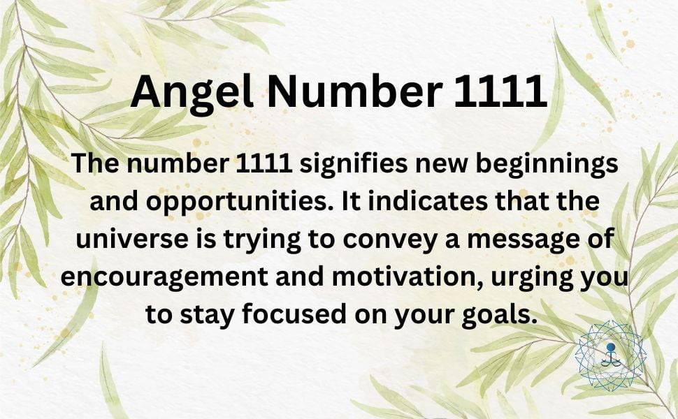 An image with a light background featuring green leaf designs. Text reads "Angel Number 1111" followed by a description explaining its significance as a symbol of new beginnings and encouragement. A small spiritual logo is visible in the bottom right corner.