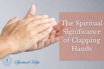 The Spiritual Significance of Clapping Hands