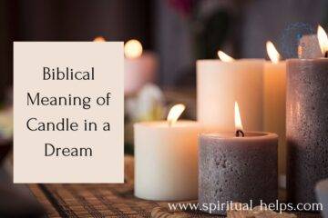 Biblical Meaning of Candle in a Dream