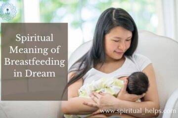 Spiritual Meaning of Breastfeeding in Dream