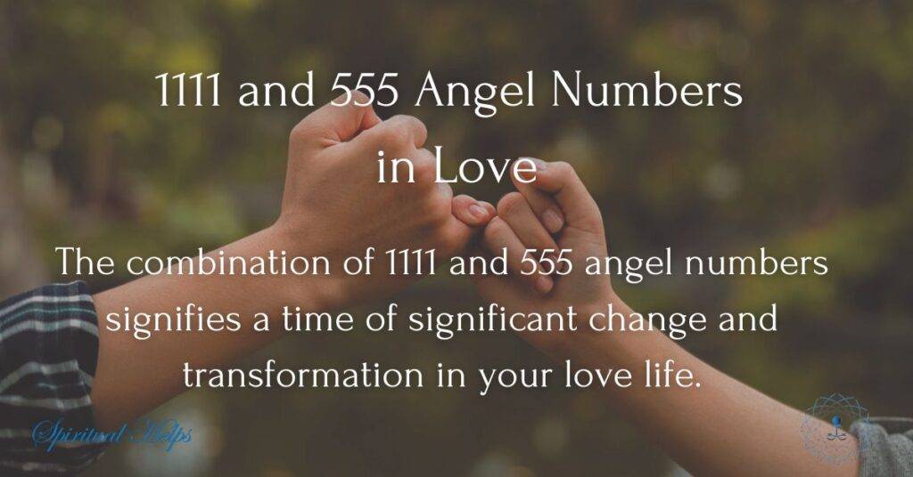 1111 and 555 Angel Numbers