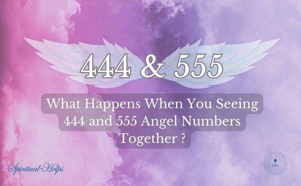 A spiritual-themed image with a purple and pink cloudy background. In the center are white angel wings with the numbers "444 & 555" overlaid. Below this is text that reads "What Happens When You Seeing 444 and 555 Angel Numbers Together?" The bottom left corner has "Spiritual Helps" written, and there's a small logo in the bottom right.