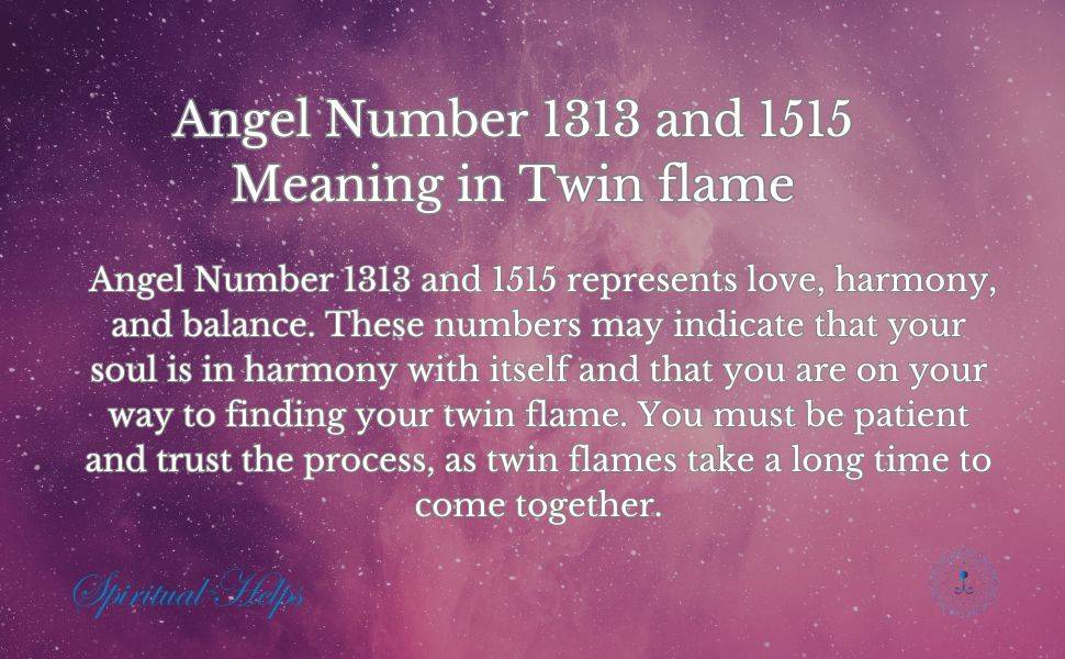 Angel Numbers 1313 and 1515