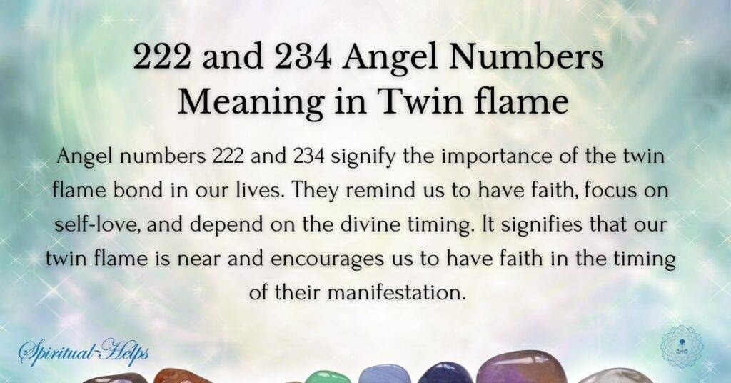 222 and 234 Angel Numbers Meaning in Twin flame