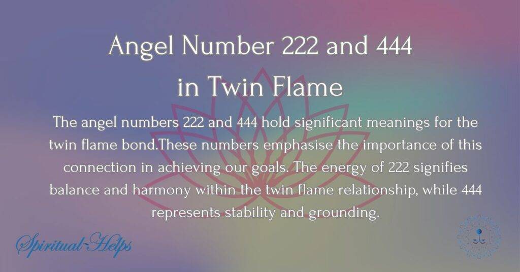 Angel Number 222 and 444 in Twin Flame