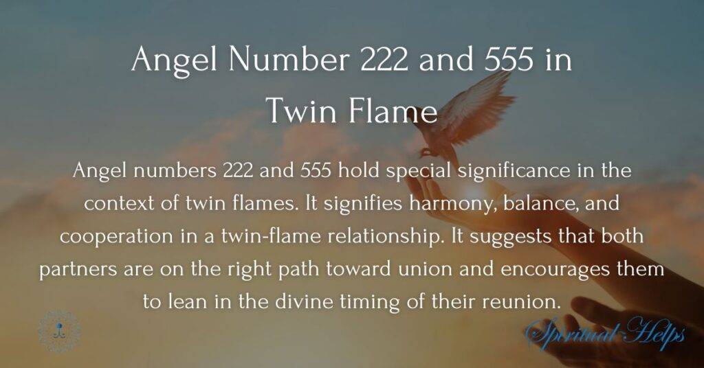 Angel Number 222 and 555 in Twin Flame