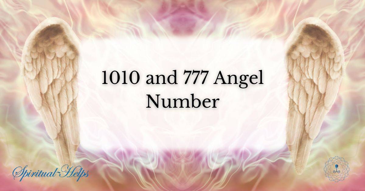 1010 and 777 Angel Number