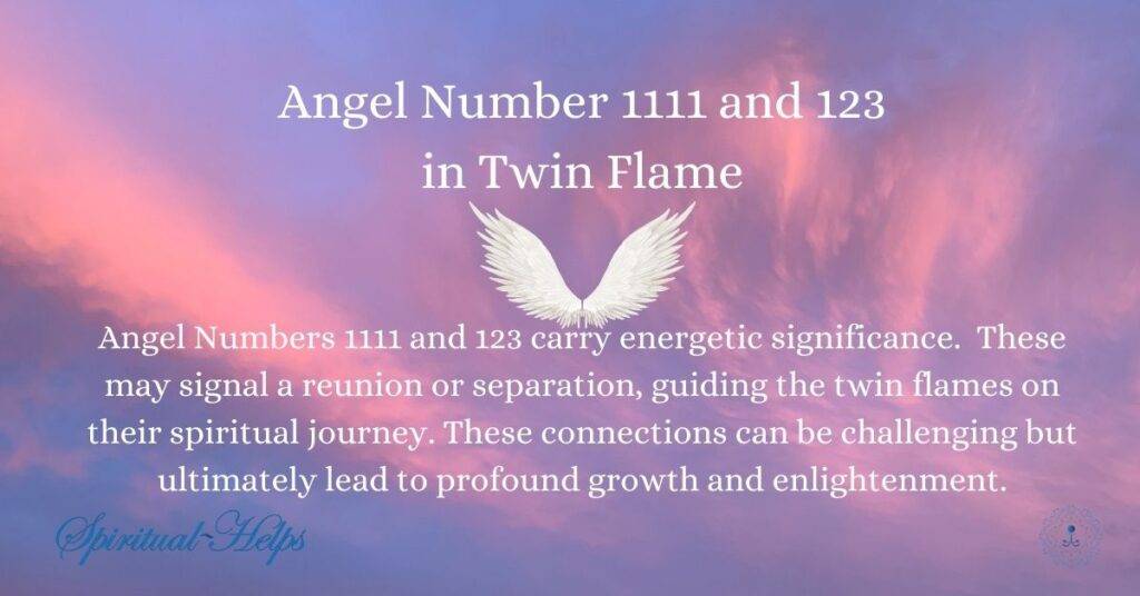 Angel Number 1111 and 123 in Twin Flame