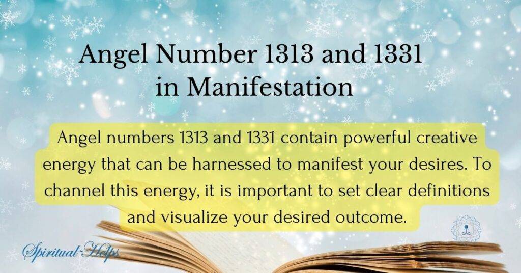 Angel Number 1313 and 1331 in Manifestation