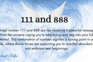 Angel Numbers 111 and 888