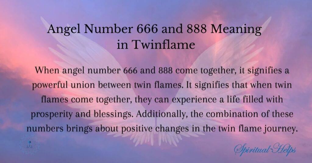 Angel Number 666 and 888 Meaning in Twin flame