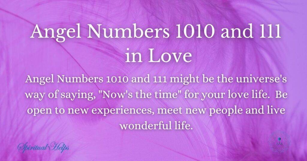 Angel Numbers 1010 and 111 in Love