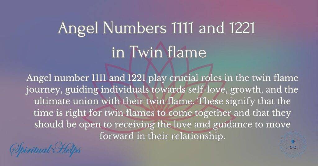 Angel Numbers 1111 and 1221 in Twin flame