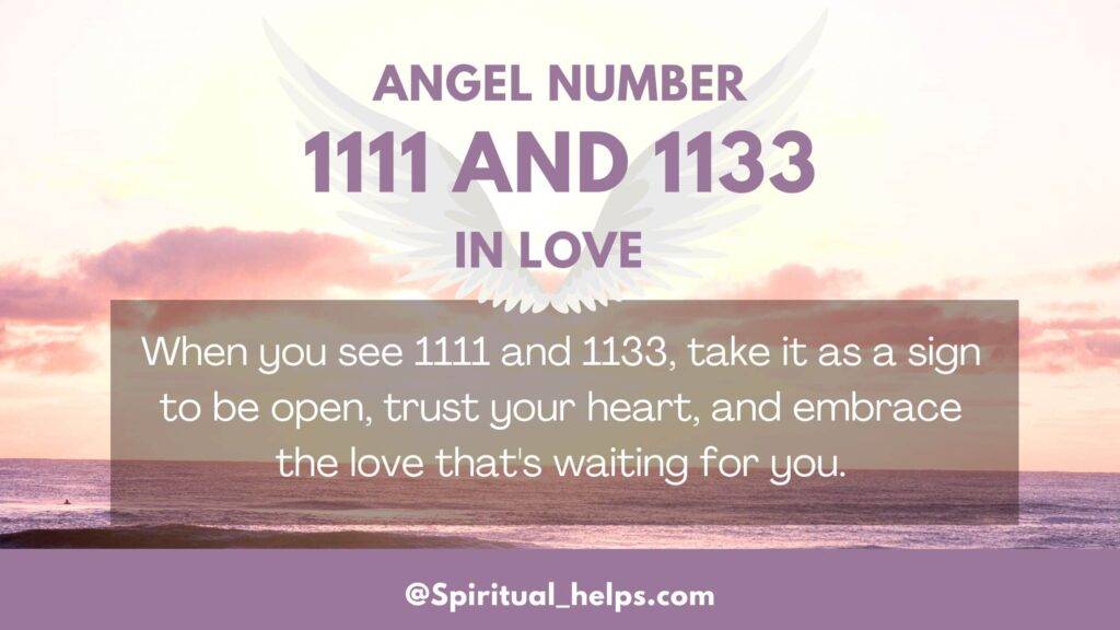 1111 and 1133 in Love