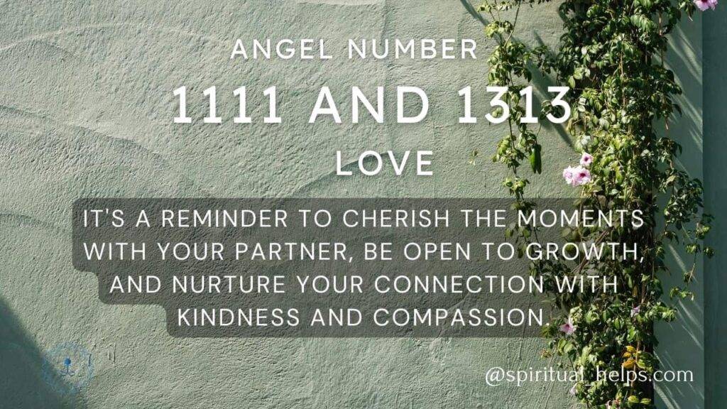 Angel Number 1111 and 1313 in Love