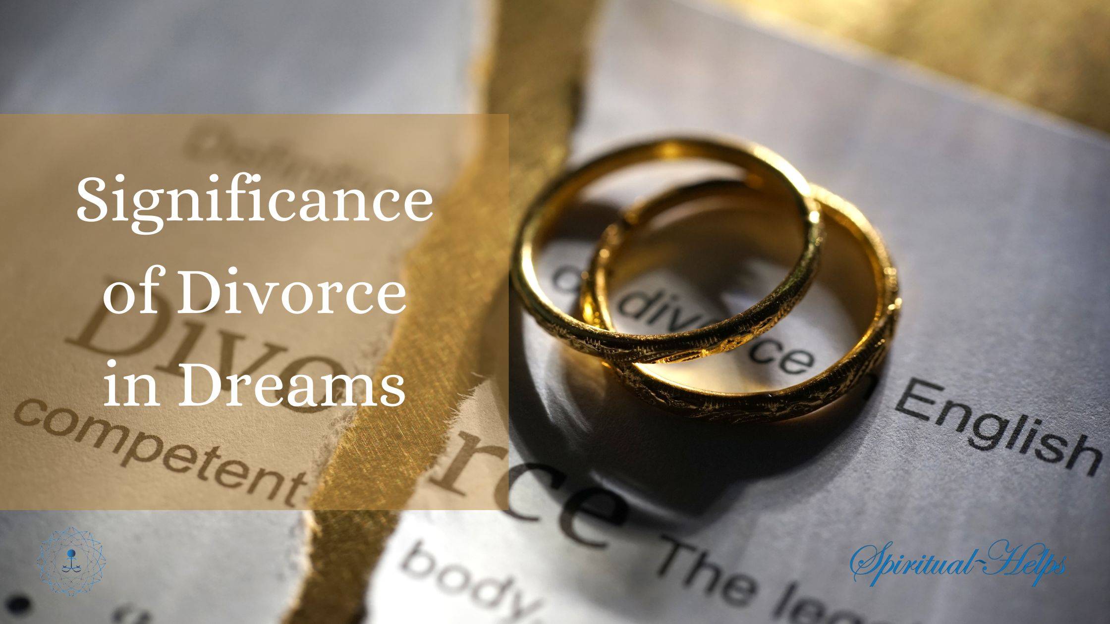 Significance of Divorce in Dreams